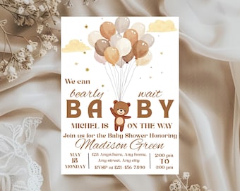 we can bearly Wait Baby Shower,  gender revel, Editable Bear Baby Shower Invitation, bear Baby Shower, Neutral Bear, Bear Balloon Invite,