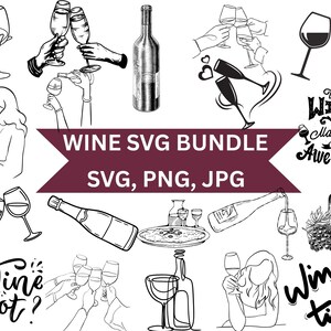 Könnte beinhalten: Eine Sammlung von Schwarz-Weiß-Strichzeichnungen zum Thema Wein. Das Bild zeigt Weingläser, Flaschen und Sätze wie "Wine not?" und "Wine time". Der Text "WINE SVG BUNDLE" ist ebenfalls vorhanden.