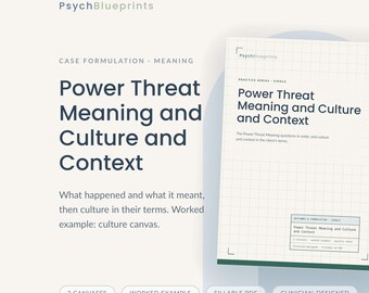 May include: A digital document titled Power Threat Meaning and Culture and Context from PsychBlueprints. The page features a grid background, dark blue text, and a section labeled Outcomes & Formulation. It includes two canvases, a worked example, and is a fillable PDF.