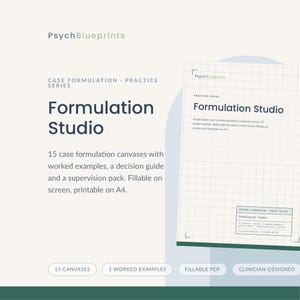 May include: PsychBlueprints Formulation Studio digital document set featuring 15 case formulation canvases, worked examples, a decision guide, and a supervision pack. The document is fillable on screen and printable on A4 paper with a grid layout.