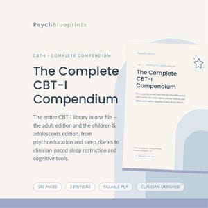 Puede incluir: Un documento digital titulado The Complete CBT-I Compendium de PsychBlueprints. El texto describe una biblioteca de 182 páginas que incluye ediciones para adultos y niños, diarios de sueño y herramientas cognitivas. Es un PDF rellenable.
