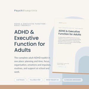Peut inclure: Un livret numérique intitulé ADHD & Executive Function for Adults par PsychBlueprints. Le document contient 118 pages de feuilles de travail PDF remplissables pour la planification, la concentration et les routines. Format A4 imprimable.