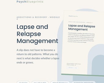 Addiction Recovery Worksheets for Therapists, Lapse and Relapse Management, Relapse Prevention, (Fillable PDF)