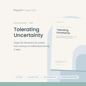 Feuilles de travail sur l'incertitude des TOC, aide en cas de doute sur l'ERP, compétences contre l'anxiété (PDF à remplir)