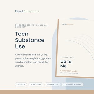 以下が含まれることがあります： PsychBlueprints Disorder Series Teen Substance Useというタイトルのデジタルドキュメントで、ティーン向けのモチベーションツールキットです。表紙には「Up to Me, A motivation toolkit, Child and Adolescent Edition」というテキストがあり、全23ページで構成されています。