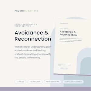 Grief Avoidance Worksheets | Reconnection After Loss Therapy Workbook (Fillable PDF)