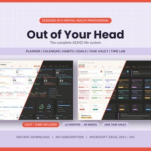 May include: A digital life system titled Out of Your Head, designed by a mental health professional. It features a planner, calendar, habits, goals, task vault, and time lab. The interface includes both light and dark modes for Microsoft Excel 2021/365.