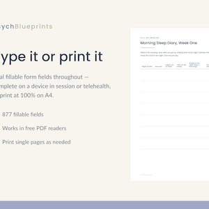 May include: A digital Morning Sleep Diary form by PsychBlueprints featuring fillable fields for tracking sleep data. The document includes headers for time to bed, lights out, time to fall asleep, and wake up times, designed for device use or A4 printing.