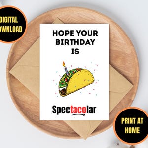 Cartão de aniversário divertido com tacos para amantes da gastronomia – Cartão de felicitações com trocadilho espetacular, convite para festa de tacos para impressão | Download instantâneo