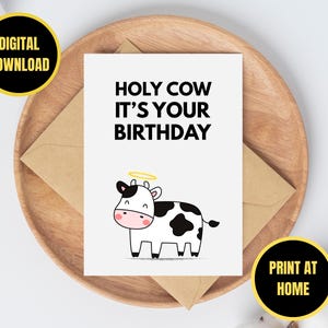 Cartão de aniversário "Holy Cow" para amigo, melhor amigo, irmão, irmã, cartão de aniversário engraçado, download instantâneo de cartão em PDF para impressão, tamanho x 7 polegadas