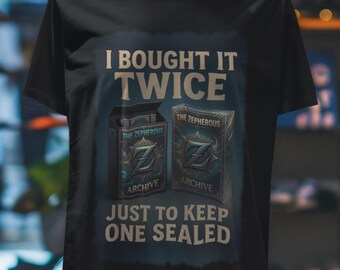 Collector Culture Graphic Shirt – I Bought It Twice to Keep One Sealed
