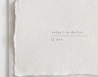 Today's To Do List: You, Letterpress Mini Card on Handmade Paper