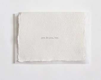 You Do You Boo, Letterpress Mini Card on Handmade Paper