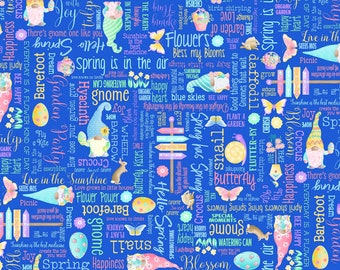 May include: A blue background with a colorful pattern of gnomes, butterflies, flowers, and text. The text includes phrases like "Spring is in the air", "Showers of Flowers", "Garden Party", and "Barefoot Gnome".