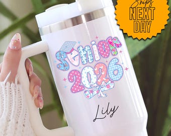 Senior 2026 Graduation Tumbler, Personalized Senior Cup, Class of 2026 Gift, High School Graduation Gift, College Bound Tumbler