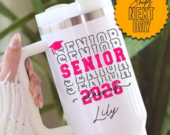 Senior Class of 2026 Tumbler, Personalized Graduation Cup, High School Senior Gift, College Grad Tumbler, Custom Name Senior Cup