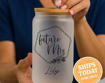 Future Mrs. Personalized Cup, Bridal Shower Cup, Bride to Be, Engagement Party, Personalized Wedding Cup, Future Wife, Custom Name Cup