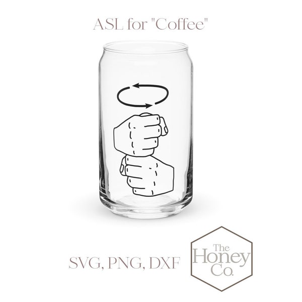 American Sign Language Coffee SVG PNG DXF Instant Download SIlhouette Cricut Cut Files Cutting Machine Vector File