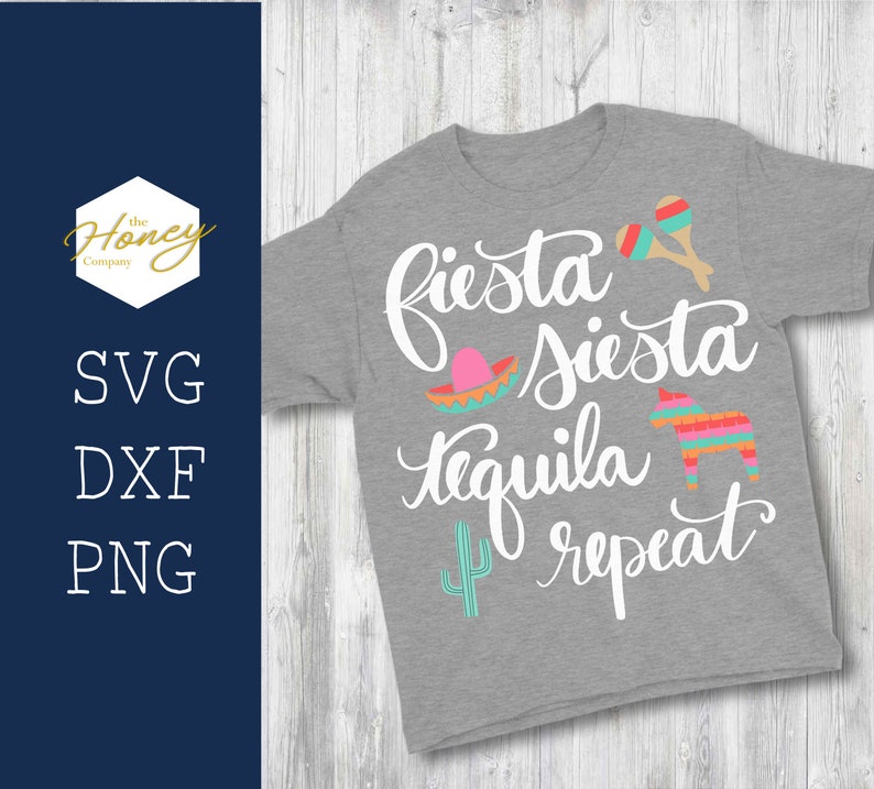 Download Fiesta Siesta Tequila Repeat SVG PNG DXF Hand Lettered ...