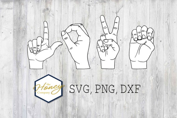 Love Sign Language Svg Png Dxf Kindness Kids Instant Download Etsy