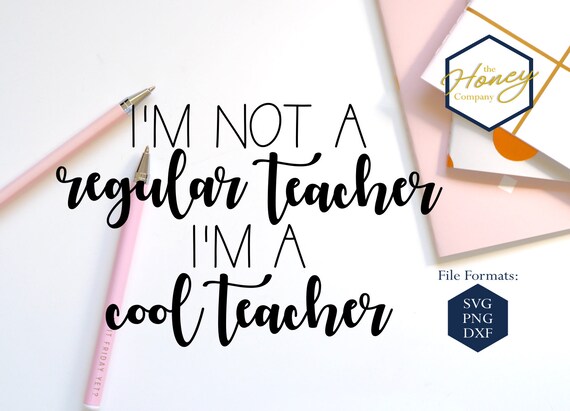 Download I'm a Cool Teacher SVG PNG DXF Instant Download Silhouette | Etsy