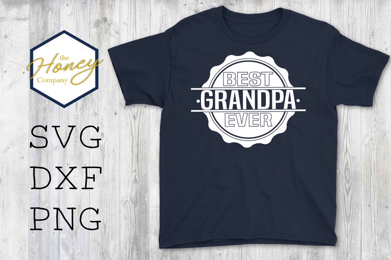 Download Best Grandpa Ever SVG PNG DXF Set Bundle Badge Fathers Day ...