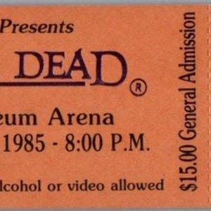 Grateful Dead Untorn Ticket Stub December 30 1985 Oakland California