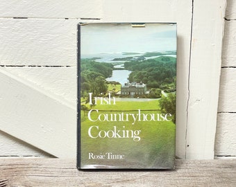 Irish Countryhouse Cooking Rosie Tinne