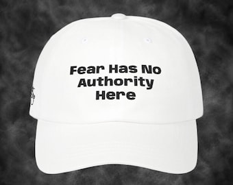Sinner Saved Christian Dad Hat, Fear Has No Authority Here Embroidered Low Profile Cap