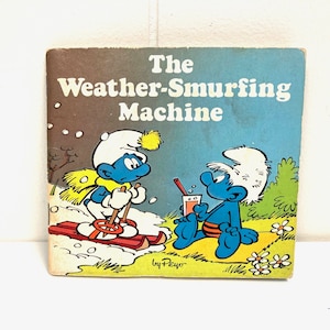 Vintage 1980&#39;s Smurfs -  &quot;The Weather-Smurfing Machine&quot; - Kids Book! 80&#39;s Kids Book!