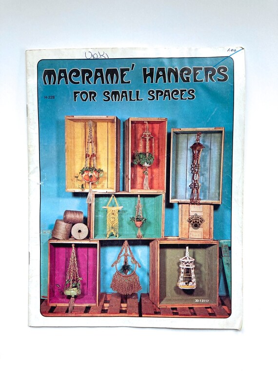 Vintage 1970's Macrame Hangers for Small Spaces Craft How-To Book | Macrame Plant Hangers and Wall Art Pattern Book | Vintage Macrame DIY