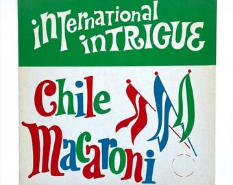 Vintage 1960's Advertising Supermarket Display Sign: "International Intrigue - Chile Macaroni". Mid Century Store Display!