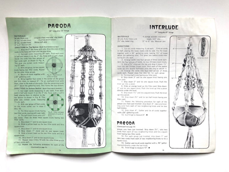 May include: A vintage craft book with instructions for making macrame plant hangers. The book features two different designs, "Pagoda" and "Interlude", with detailed diagrams and materials lists.