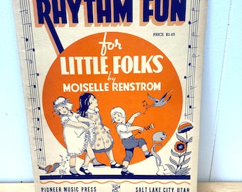 Vintage 1960’s Rhythm Fun for Little Folks Music Book! Super Cute Artwork!