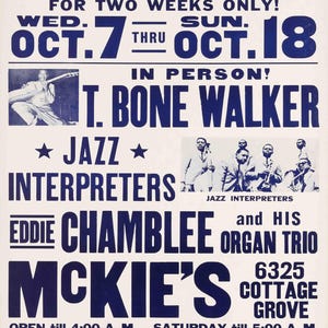 Puede incluir: Cartel vintage en azul y blanco que anuncia un "Jazz Blues Set" con T. Bone Walker, Eddie Chamblee y su Organ Trio. El cartel incluye las fechas del evento, el lugar y los nombres de los artistas.