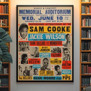 May include: A framed vintage concert poster advertising a show at the Memorial Auditorium in Chattanooga, TN, with Sam Cooke and Jackie Wilson. The poster, dated June 10, includes the time, 8:00 PM, and features multiple performers.