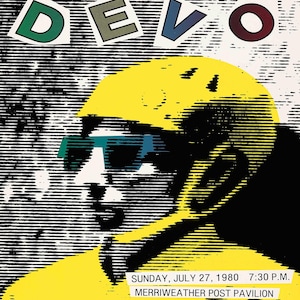 May include: A vintage concert poster for DEVO, featuring a yellow helmeted figure with teal-tinted glasses. The poster includes the band's name in bold, colorful letters and event details: Sunday, July 27, 1980, at Merriweather Post Pavilion.