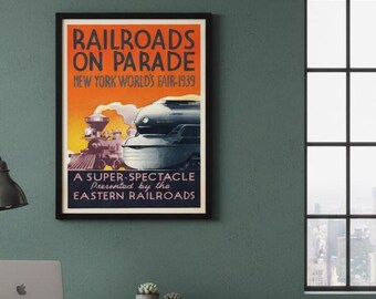 Vintage World Exposition Poster – Classic Railroads on Parade Print, Retro New York Collectible Artwork PRINTABLE DOWNLOAD