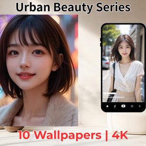 Könnte beinhalten: Ein Bild mit einem digitalen Kunstwerk einer Frau mit kurzen, dunklen Haaren und einem sanften Lächeln. Das Bild ist Teil der "Urban Beauty Series" und enthält ein Smartphone, das ein zweites Bild derselben Frau anzeigt. Der Text auf dem Bild lautet "10 Wallpapers | 4K".