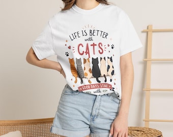 Life Is Better with Cats T-Shirt – Cute Cat Lover Graphic Tee, Cozy Kitty Shirt, Cat Mom & Cat Dad Gift, Unisex Pet Lover Apparel