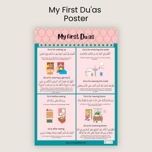 Puede incluir: Un póster colorido titulado "My First Du'as" presenta texto árabe e ilustraciones para varias oraciones islámicas. El póster incluye oraciones para despertarse, entrar al baño, vestirse, salir del baño, antes de comer, salir de casa, después de comer y entrar a casa.