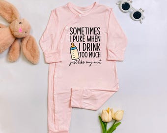 Sometimes I Puke When I Drink Too Much Baby Bodysuit, Favorite Auntie Baby Romper, Newborn Aunt Gift
