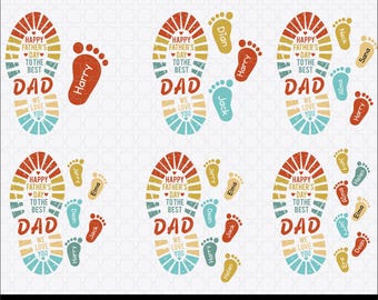 Happy Father's Day to the Best Dad We Love You SVG, Custom Dad Kids Footprints Design, Personalized Names Svg Digital Download, Gift for Dad