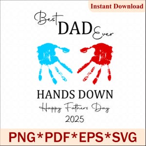 Zonder twijfel de beste vader ooit, png | Vaderdag 2025 handafdrukkunst | Handafdruk kindercadeau voor papa | Gepersonaliseerde Vaderdag-aandenkenprint