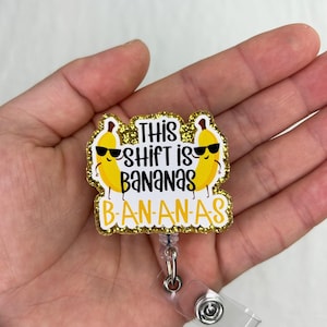 This Shift is Bananas Funny Badge Reel Retractable for Nurse Nursing RN CNA Medical Assistant&Teacher, Funny Nurse Gifts Banana Badge Holder