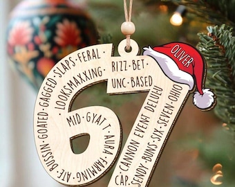Personalized Six Seven Ornament - Funny Teen Slang Ornament 2026 - Custom Name 67 Christmas Decoration for Gen Z, Tween & Teen Gift