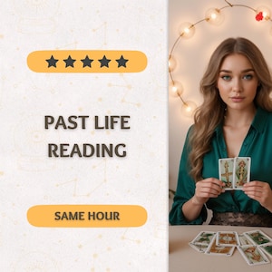 Past Life Reading, Reincarnation Reading, Same Hour Past Reading, Karmic Reading, Uncover Soul Connections, Who Were You in Your Past Life?