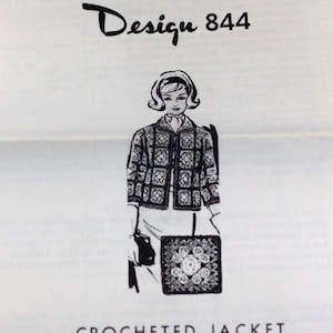 May include: A black and white illustration of a crocheted jacket pattern. The design number is 844. The text "Crocheted Jacket" is below the illustration.