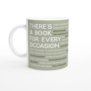 There’s a Book for Every Occasion Mug – Literary Quote Coffee Cup – Sage Green Edition