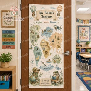 May include: A vertical fabric door banner featuring a world map with illustrations of animals, landmarks, and hot air balloons. The text reads Ms. Harper's Classroom, Explore, Learn, Discover, and the world is yours—let's explore together!